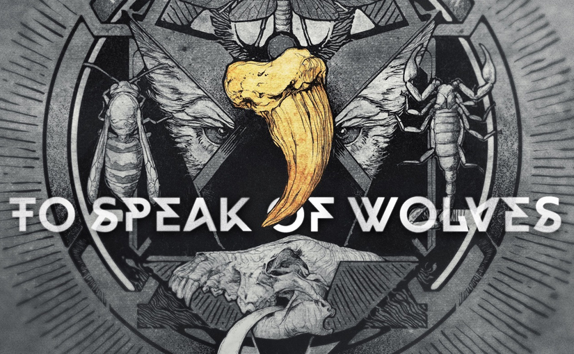 To Speak Of Wolves Debut “Haunt Me” From New Album “Dead In The Shadow”